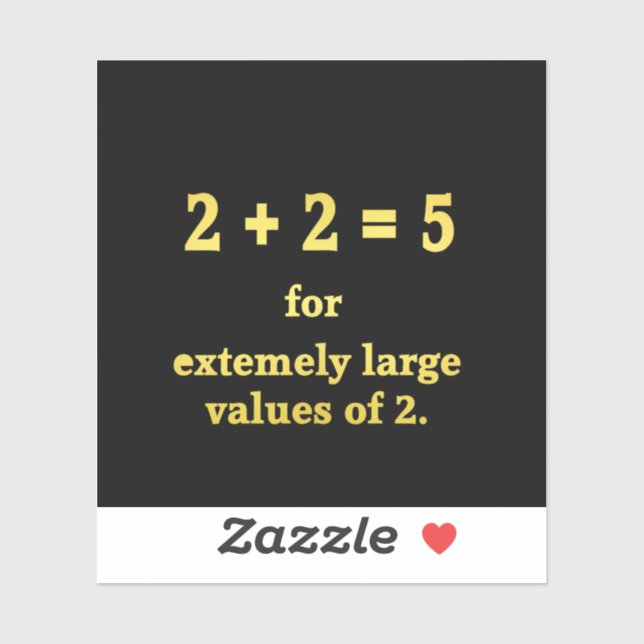 Pegatina 2 + 2 = 5 Chiste de matemáticas divertidas (Hoja)