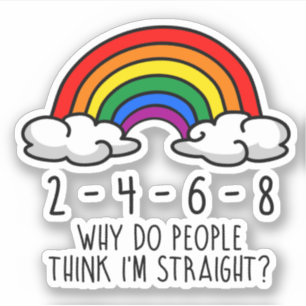 Pegatina 2 4 6 8 Por qué la gente piensa que soy heterosexu