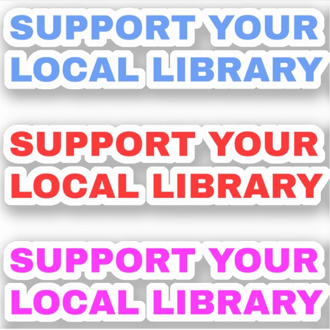 Pegatina (3 Piezas) Apoya a tu Biblioteca Local (Anverso)