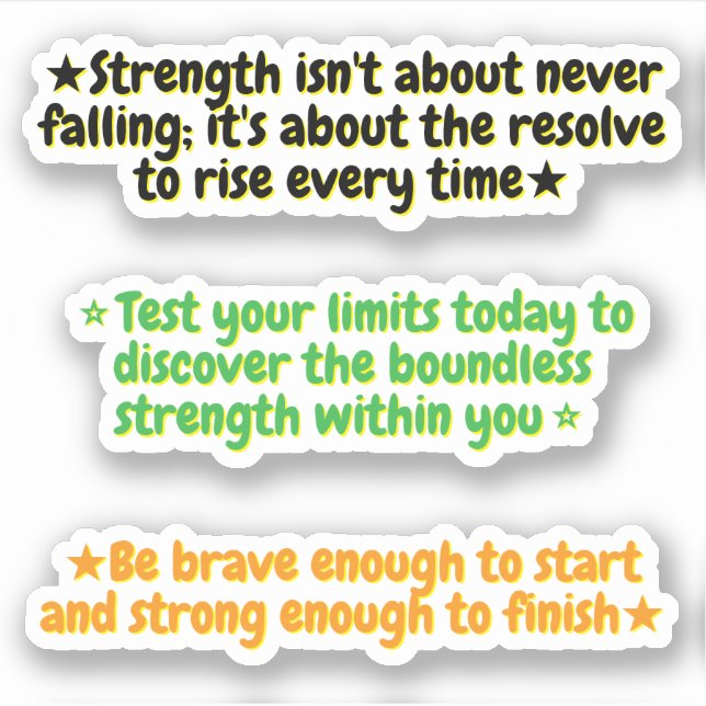 Pegatina 3 Quotes About Strength | Inspirational Stickers (Anverso)