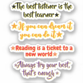 Pegatina 4 Inspirational Quotes for Elementary Students | 