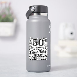 Pegatina 50 años y tazas incontables de café 