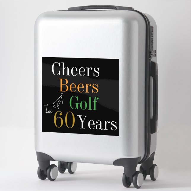Pegatina 60th Birthday Golf Cheers Beers luggage (Maleta)