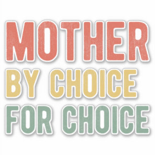 Pegatina Aborto Pro - Madre Por Elección I