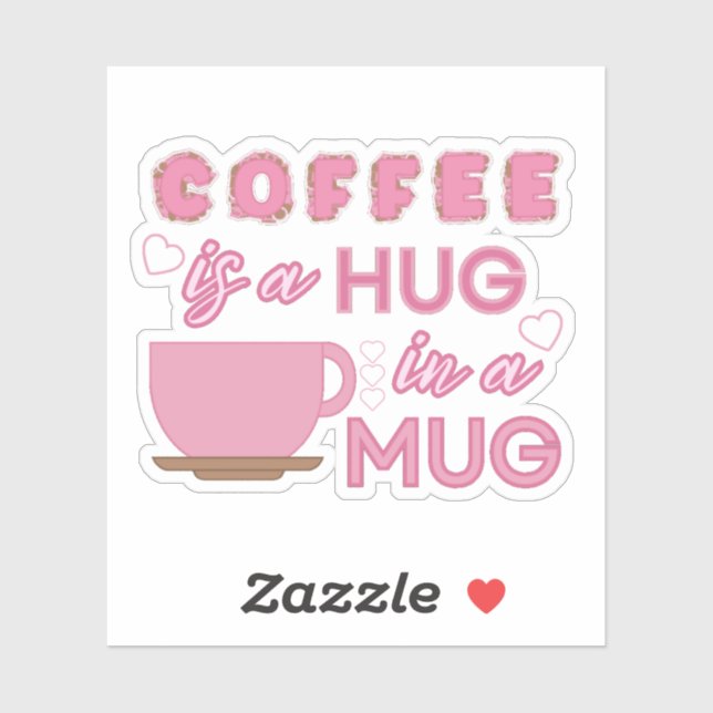 Pegatina Abrazo En Una Taza (Hoja)
