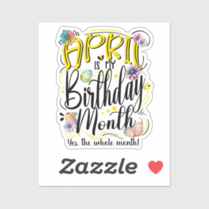Pegatina Abril es mi mes de cumpleaños, abril de Pascua