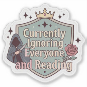 Pegatina Actualmente ignorando a todos y leyendo