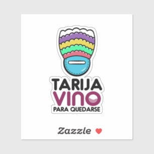 Pegatina Adesivo vino para quedarse
