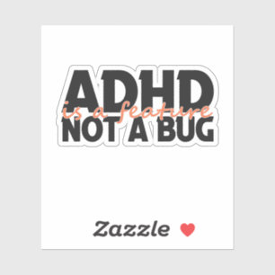 Pegatina Adhd es una característica no un error Neurodiverg