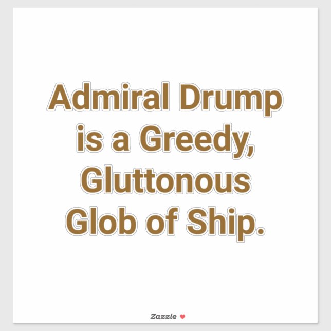 Pegatina Admiral Drumpf Fat Ship-Glob Hankamer Artjunkhaus (Hoja)