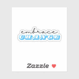 Pegatina Adoptar el cambio