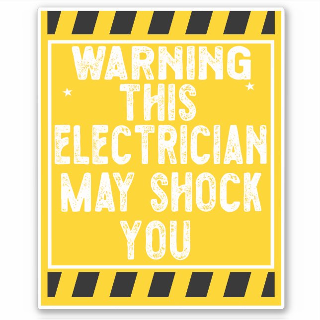 Pegatina Advertencia: Este Electrista Puede Conmocionarte A (Anverso)