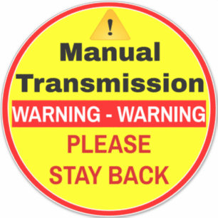 Pegatina Advertencia para automóviles Transmisión manual Po