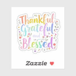 Pegatina Agradecidos, agradecidos y bendecidos - Una caída 