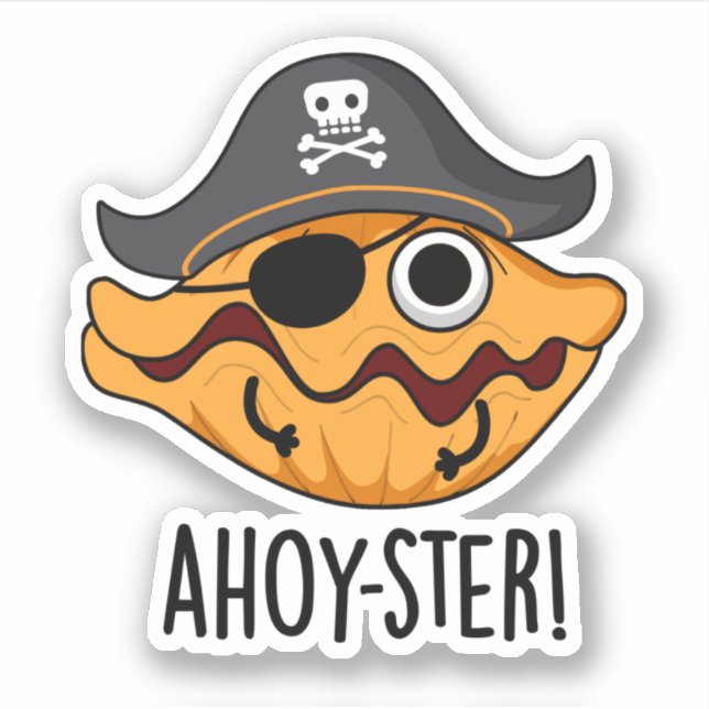 Pegatina Ahoy-ster Funny Pirate Oyster Pun (Anverso)