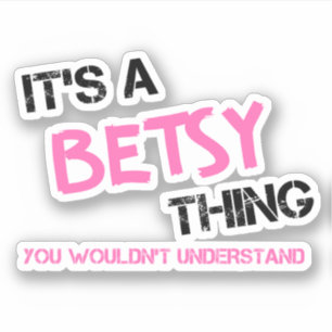 Pegatina Algo de Betsy que no entenderías