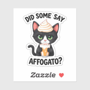 Pegatina ¿Alguien dijo Affogato? Retro Gato de Café   affog