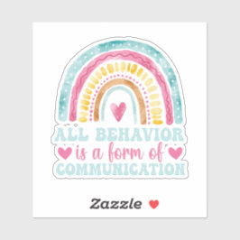 Pegatina All Behavior Is A Form Of Communication