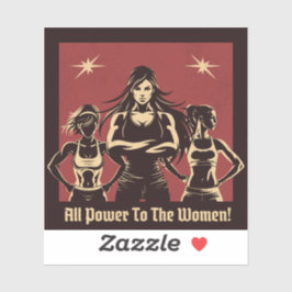 Pegatina All Power To The Women Sticker