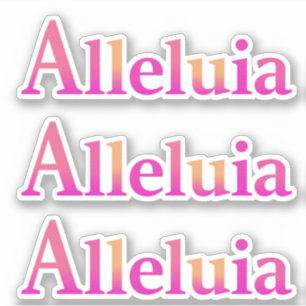 Pegatina Alleluia Alegría de Pascua Brillante Rosa moderno