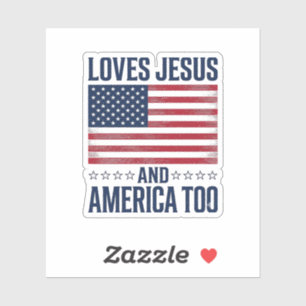 Pegatina Ama a Jesús y a América también Camiseta Cristiana
