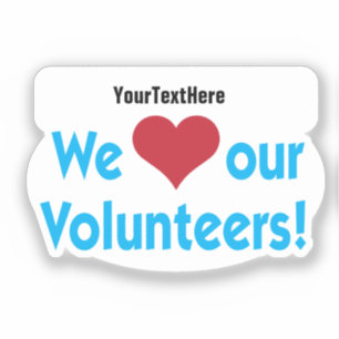 Pegatina Amamos a nuestros voluntarios con el nombre de la