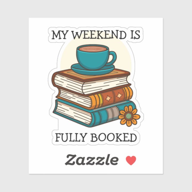 Pegatina Amantes de los Libros Fin de Semana Completamente  (Hoja)