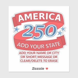 Pegatina America 250 Add State And Text Patriotic Promo