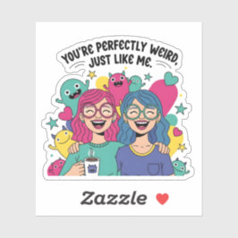 Pegatina Amigas Perfectamente Raras Como Yo