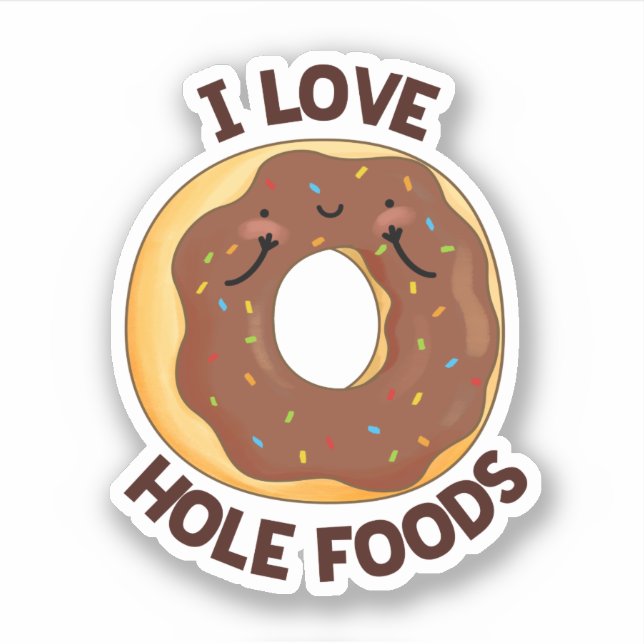 Pegatina Amo Hole Foods Funny Donut Pun (Anverso)