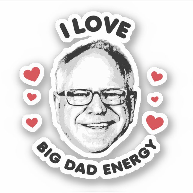 Pegatina Amo Tim Walz Gran Energía de Papá (Anverso)