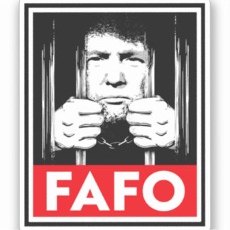 Pegatina Anti-Trump FAFO