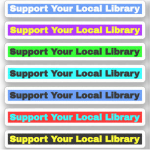 Pegatina Apoya a tu Biblioteca Local (Libros de Bibliotecar