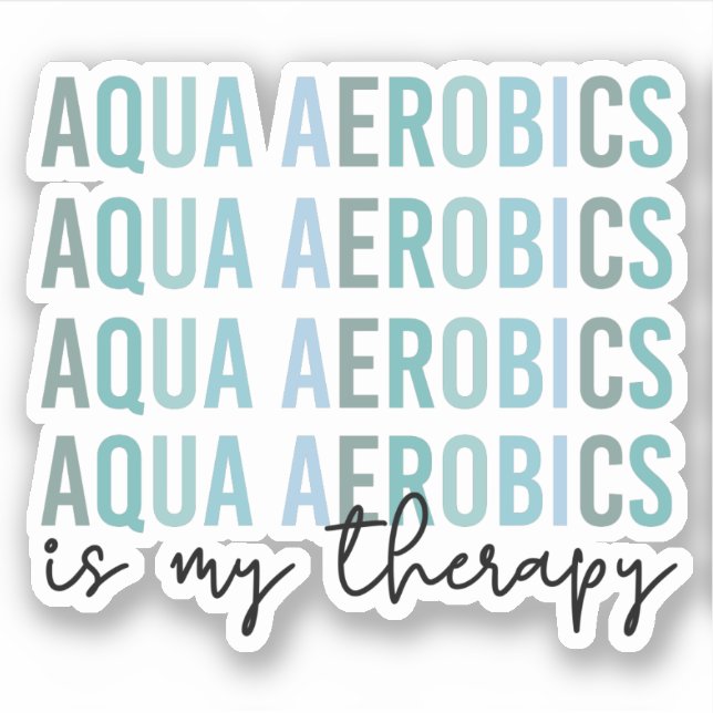 Pegatina Aqua Aerobics es mi regalo Terapia de Aerobic Agua (Anverso)
