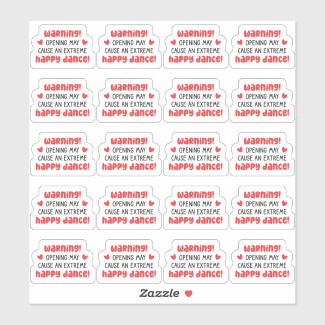 Pegatina ¡Atención! Apertura Puede Causar Un Baile Feliz Ex (Hoja)