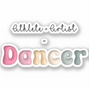 Pegatina Atleta + artista = bailarín, gifT gracioso para ba