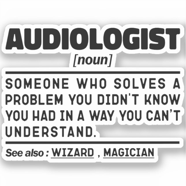 Pegatina Audiologist Noun Definition Audiology Funny Quote (Anverso)