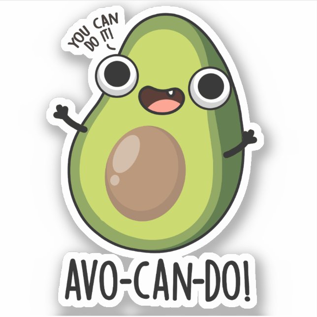 Pegatina Avo-can-do Funny Aguacate Pun (Anverso)