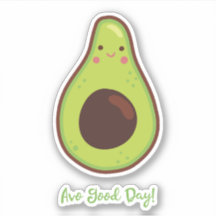 Avo Good Day Punny Aguacate Cutout