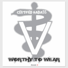 Pegatina Badass Certificada Veterinaria - Vale La Pena Usar