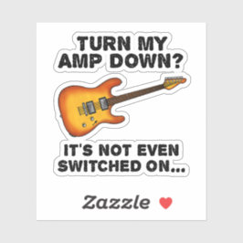 Pegatina Bajar mi Amp por guitarra eléctrica Graciosa Guita