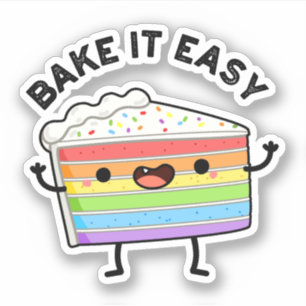 Pegatina Bake It Easy Funny Cake Pun