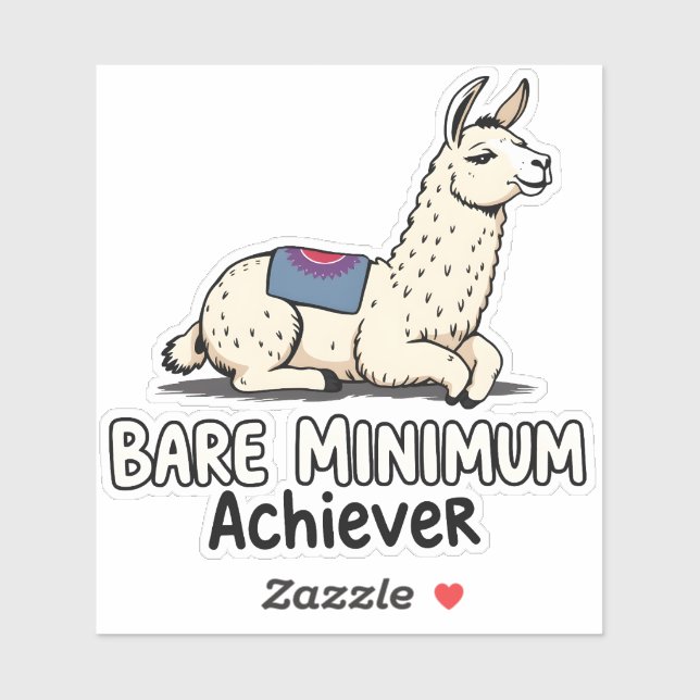 Pegatina Bare Minimum Achiever Funny Llama Lazy Humor  (Hoja)
