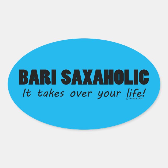 Pegatina Bari Saxaholic Life Oval (Anverso)