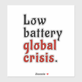 Pegatina Battery Crisis