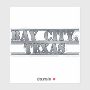 Pegatina Bay City TX Metalizado