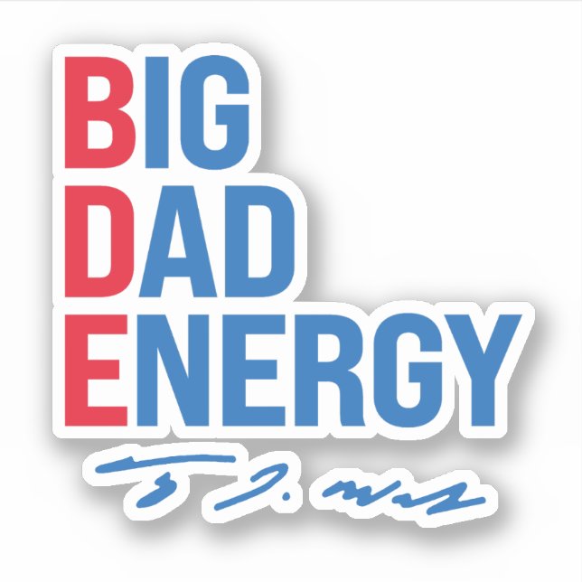 Pegatina BDE - Energía de papá grande (Anverso)