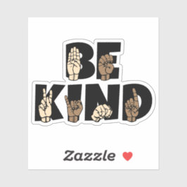 Pegatina Be Kind ASL American Rótulo Language