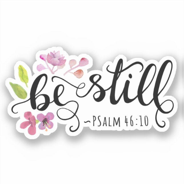 Pegatina Be Still - Salm 46:10 (Anverso)