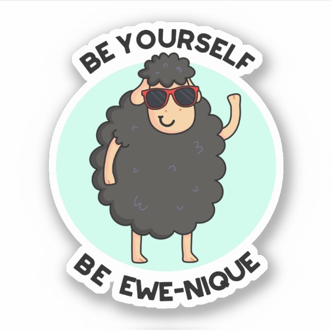 Pegatina Be You Be Ewenique Funny Sheep Pun (Anverso)